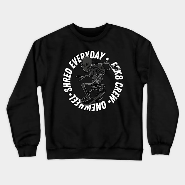 Onewheel Shred Everyday Design Crewneck Sweatshirt by New Age PEV Shirt Designs